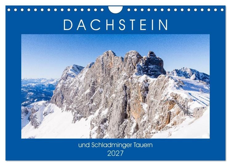 Produktbild: Dachstein und Schladminger Tauern (Wandkalender 2027 DIN A4 quer), CALVENDO Monatskalender