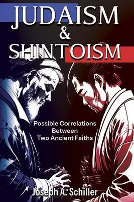 Produktbild: Judaism & Shintoism - Possible Correlations Between Two Ancient Faiths