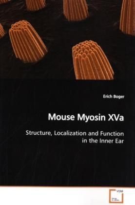Produktbild: Boger, E: Mouse Myosin XVa