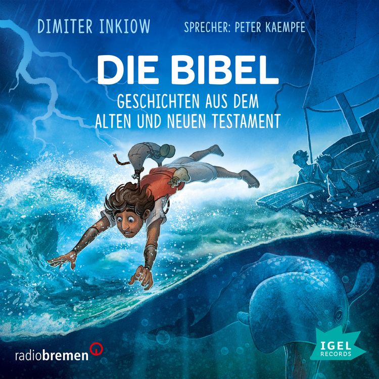 Produktbild: Die Bibel. Geschichten aus dem Alten und Neuen Testament