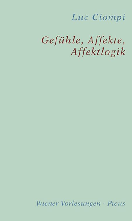 Produktbild: Gef&uuml;hle, Affekte, Affektlogik