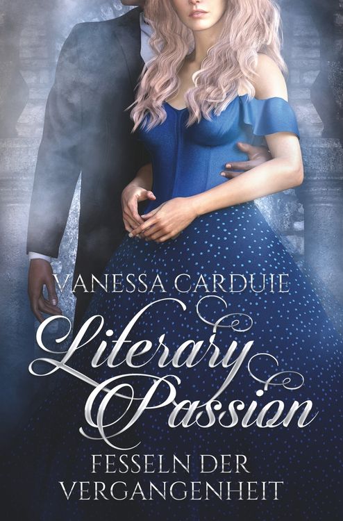 Produktbild: Literary Passion - Fesseln der Vergangenheit