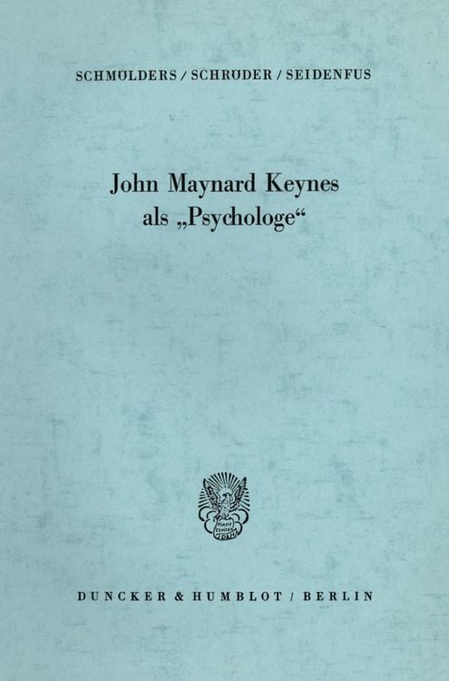 Produktbild: John Maynard Keynes als &raquo;Psychologe&laquo;.
