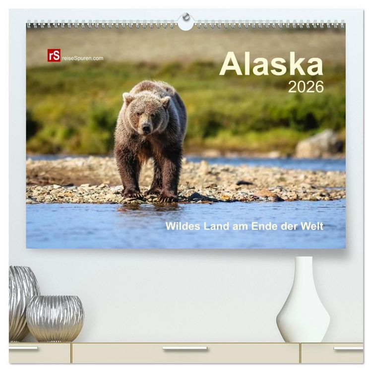 Produktbild: Alaska 2026 Wildes Land am Ende der Welt (hochwertiger Premium Wandkalender 2026 DIN A2 quer), Kunstdruck in Hochglanz