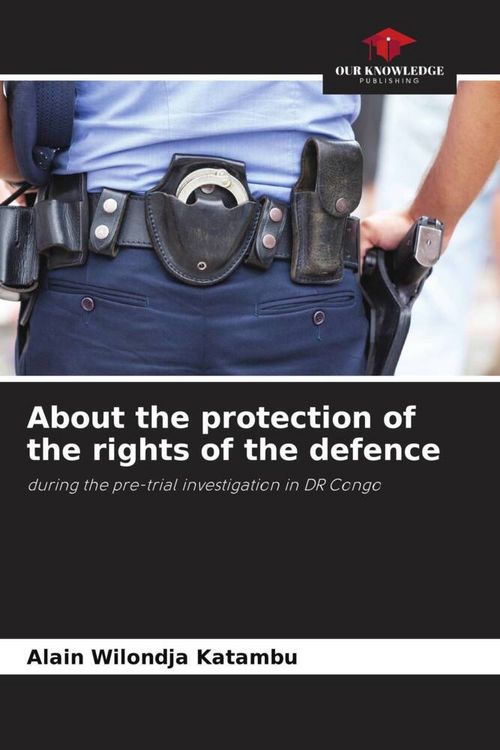 Produktbild: About the protection of the rights of the defence
