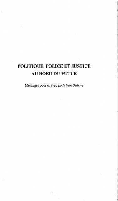 Produktbild: Politique police et justice au bord du