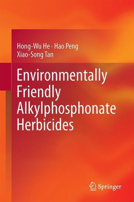 Produktbild: Environmentally Friendly Alkylphosphonate Herbicides