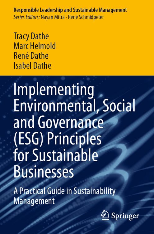 Produktbild: Implementing Environmental, Social and Governance (ESG) Principles for Sustainable Businesses