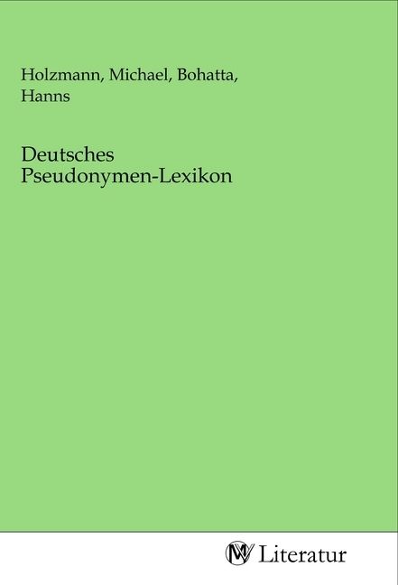 Produktbild: Deutsches Pseudonymen-Lexikon