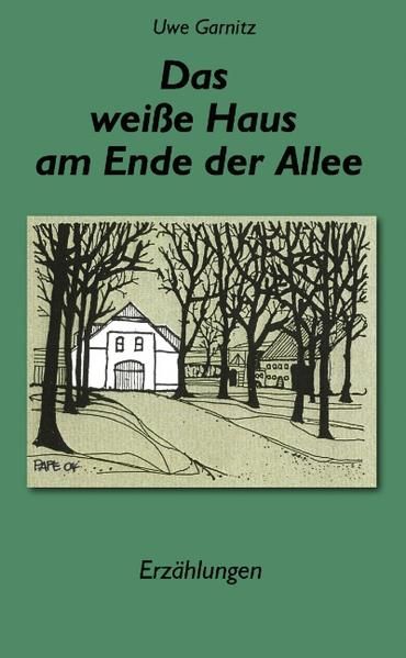 Produktbild: Das wei&szlig;e Haus am Ende der Allee
