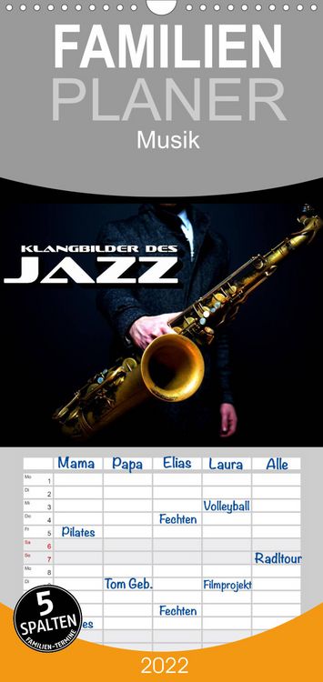 Produktbild: Familienplaner Klangbilder des Jazz (Wandkalender 2022 , 21 cm x 45 cm, hoch)