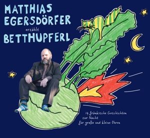 Produktbild: Egersd&ouml;rfer, M: Erz&auml;hlt Betthupferl