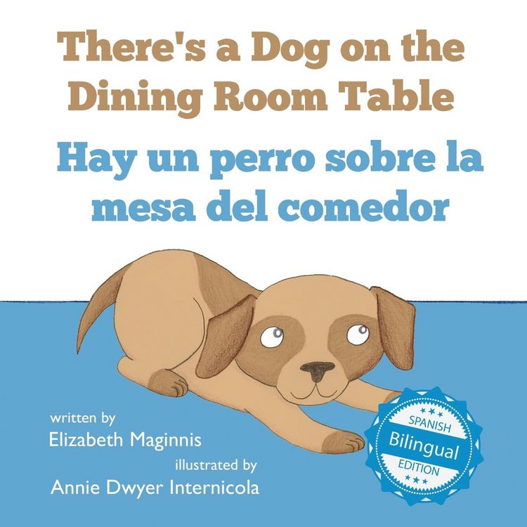 Produktbild: There's a Dog on the Dining Room Table / Hay un perro sobre la mesa del comedor