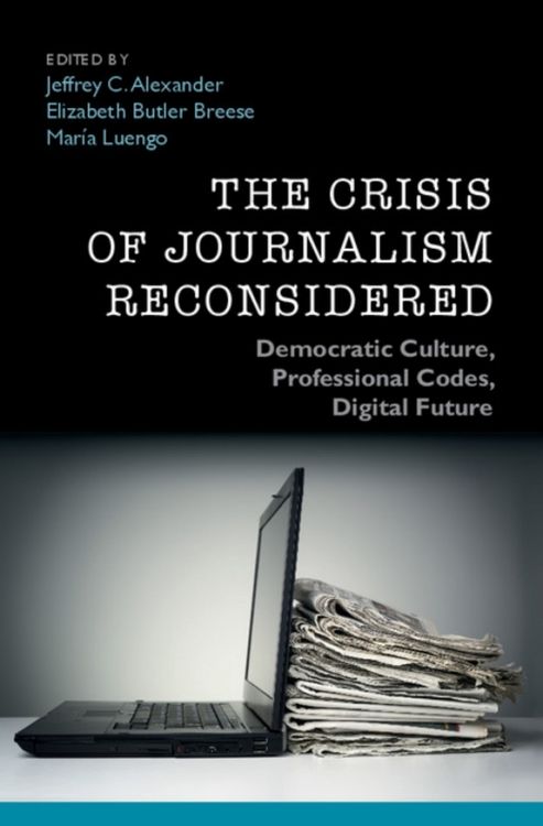 Produktbild: Crisis of Journalism Reconsidered