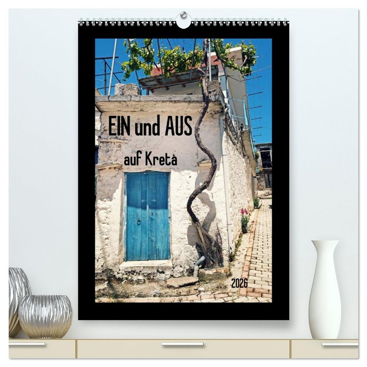 Produktbild: Ein und Aus auf Kreta (hochwertiger Premium Wandkalender 2026 DIN A2 hoch), Kunstdruck in Hochglanz