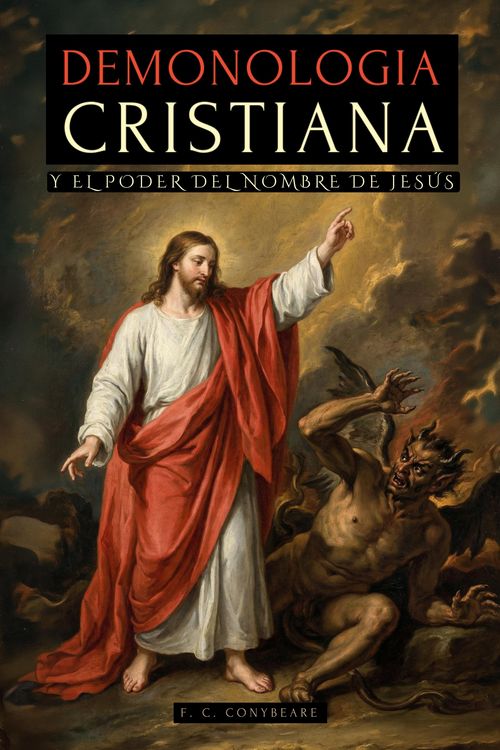 Produktbild: Demonolog&iacute;a Cristiana Y El Poder Del Nombre De Jes&uacute;s