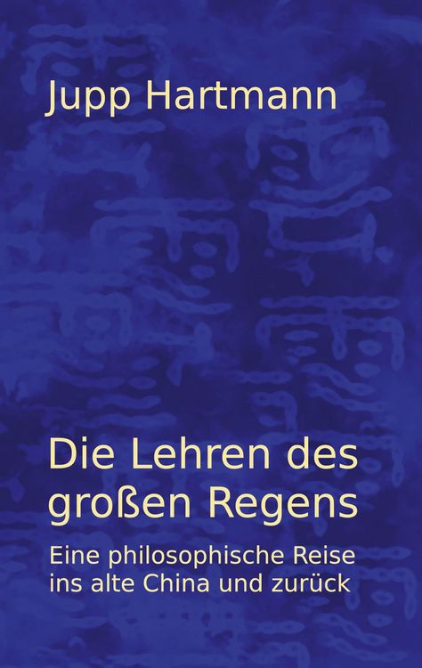 Produktbild: Die Lehren des gro&szlig;en Regens
