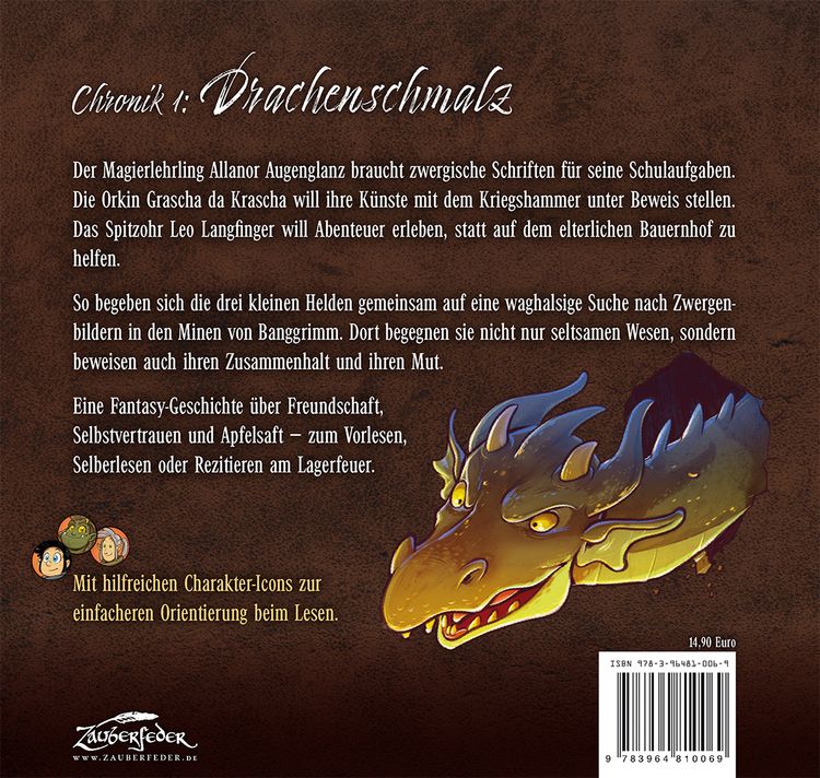 Produktbild: Drachenschmalz (Die Chroniken der drei kleinen Helden, Chronik 1)