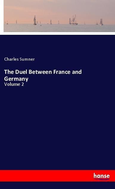 Produktbild: The Duel Between France and Germany