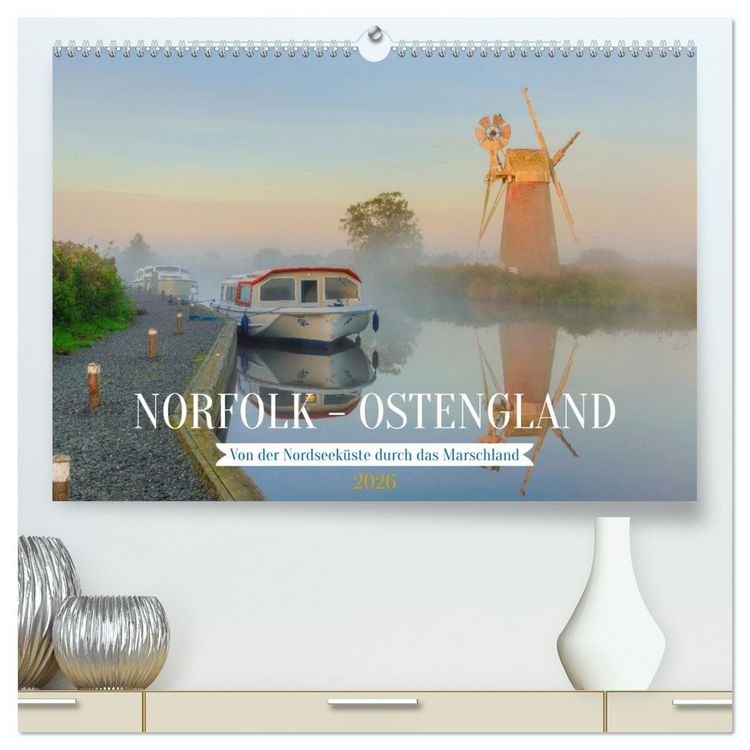 Produktbild: Norfolk - Ostengland: Von der Nordseek&uuml;ste durch das Marschland (hochwertiger Premium Wandkalender 2026 DIN A2 quer), Kunstdruck in Hochglanz