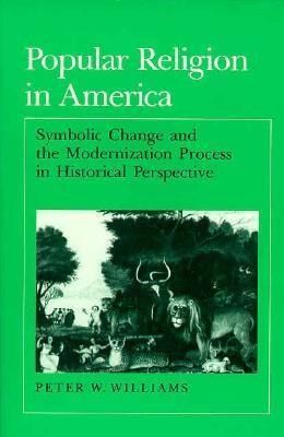Produktbild: Williams, P: Popular Religion in America