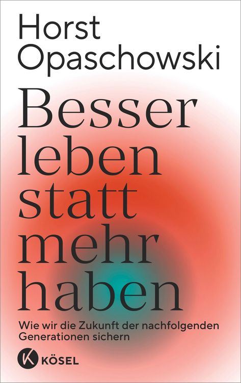 Produktbild: Besser leben statt mehr haben
