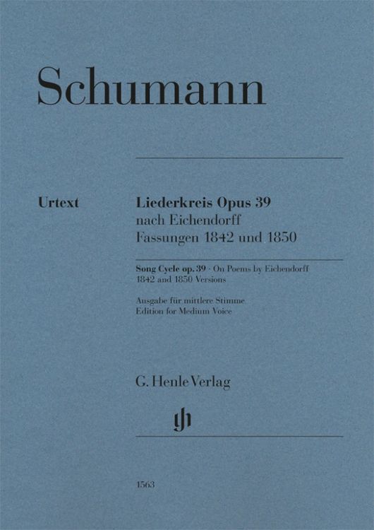Produktbild: Robert Schumann - Liederkreis op. 39, nach Eichendorff, Fassungen 1842 und 1850