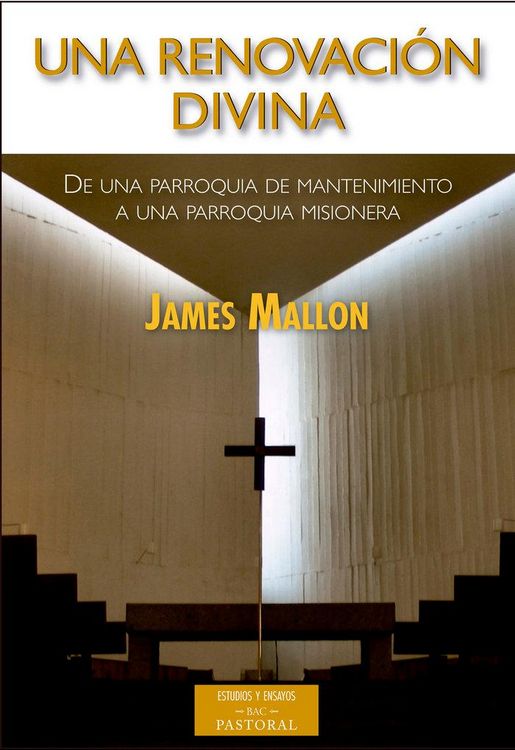 Produktbild: Una renovaci&oacute;n divina : de una parroquia de mantenimiento a una parroquia misionera