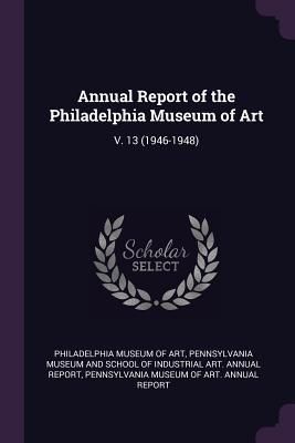 Produktbild: Annual Report of the Philadelphia Museum of Art