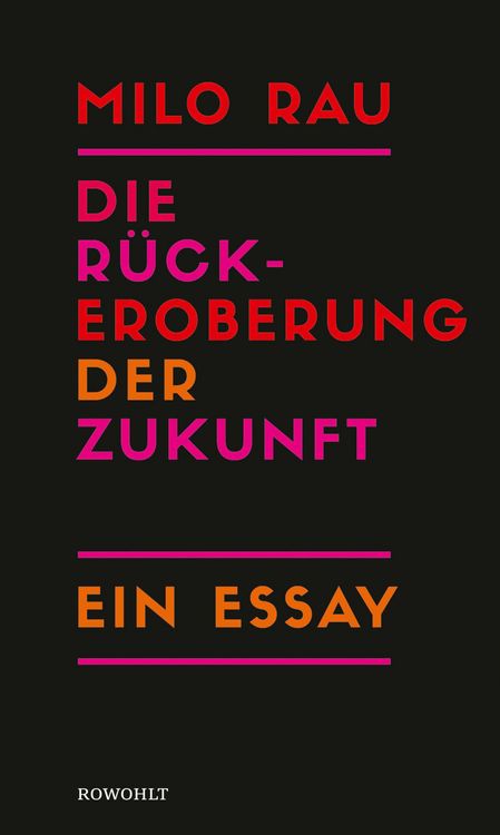 Produktbild: Die R&uuml;ckeroberung der Zukunft