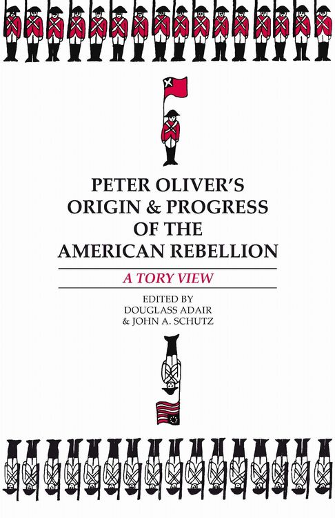 Produktbild: Peter Oliver's "Origin and Progress of the American Rebellion"
