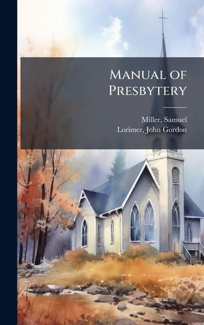 Produktbild: Manual of Presbytery