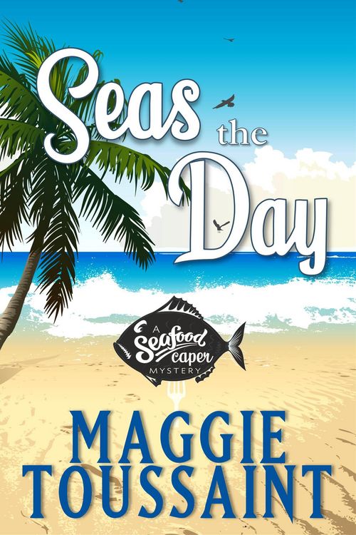 Produktbild: Seas the Day (A Seafood Caper Mystery, #1)