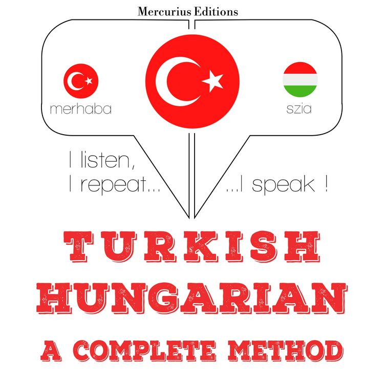 Produktbild: T&uuml;rk&ccedil;e - Macarca: eksiksiz bir y&ouml;ntem