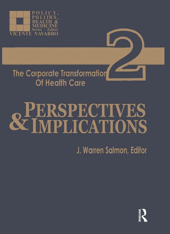 Produktbild: The Corporate Transformation of Health Care