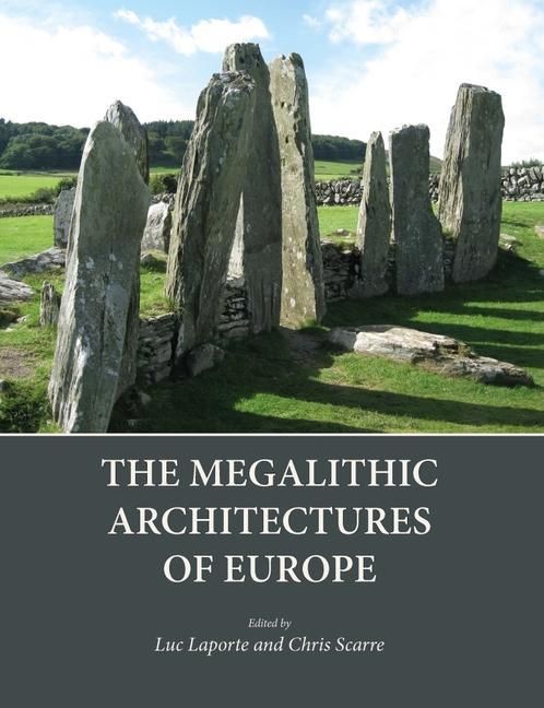 Produktbild: The Megalithic Architectures of Europe