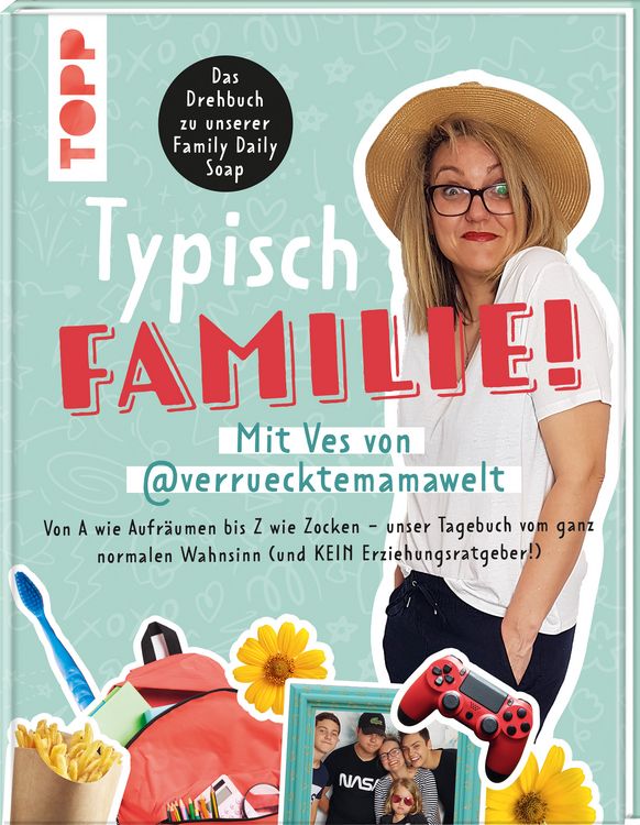 Produktbild: Typisch Familie! Mit Ves von @verruecktemamawelt. Das Drehbuch zur Family Daily Soap