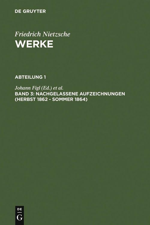 Produktbild: Nachgelassene Aufzeichnungen (Herbst 1862 - Sommer 1864)