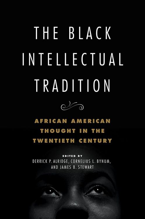 Produktbild: The Black Intellectual Tradition