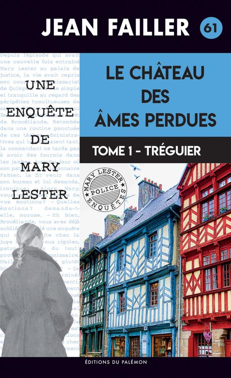 Produktbild: Le ch&acirc;teau des &acirc;mes perdues - Tome 1 : Tr&eacute;guier
