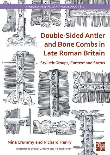Produktbild: Double-Sided Antler and Bone Combs in Late Roman Britain
