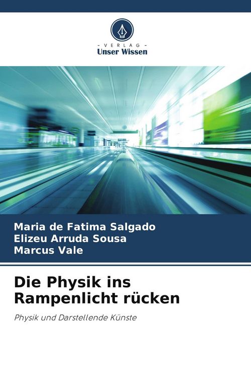 Produktbild: Die Physik ins Rampenlicht r&uuml;cken