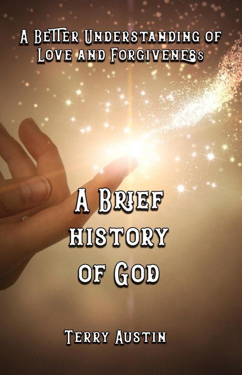 Produktbild: A Brief History of God: A Better Understanding of Love and Forgiveness