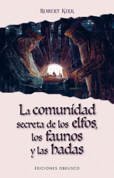 Produktbild: Comunidad Secreta de Los Elfos, Los Faunos Y Las Hadas, La