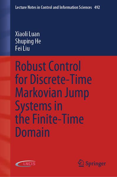 Produktbild: Robust Control for Discrete-Time Markovian Jump Systems in the Finite-Time Domain