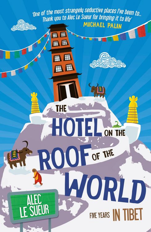 Produktbild: The Hotel on the Roof of the World