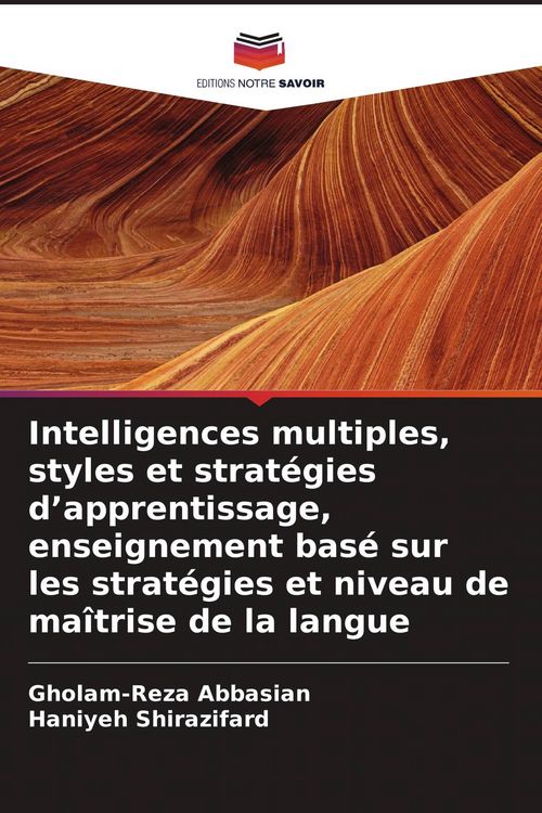 Produktbild: Intelligences multiples, styles et strat&eacute;gies d'apprentissage, enseignement bas&eacute; sur les strat&eacute;gies et niveau de ma&icirc;trise de la langue
