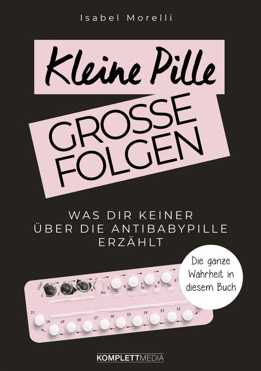 Produktbild: Kleine Pille, gro&szlig;e Folgen