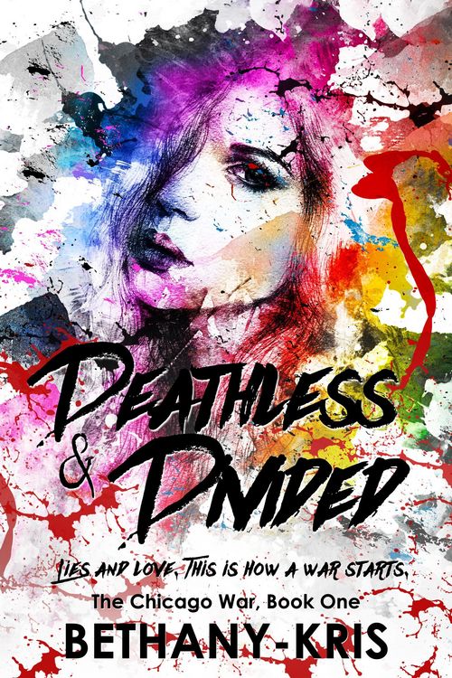 Produktbild: Deathless & Divided (The Chicago War, #1)