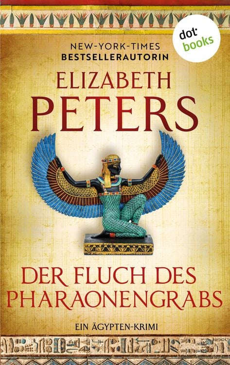 Bild vom Artikel Der Fluch des Pharaonengrabs vom Autor Elizabeth Peters